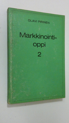 Olavi Pirinen : Markkinointioppi 2