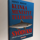 Harvey Mackay : Kuinka menestyt tulematta syödyksi - pikkukuva 1