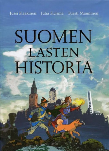 Kaakinen ja Kuisma Manninen - Suomen lasten historia
