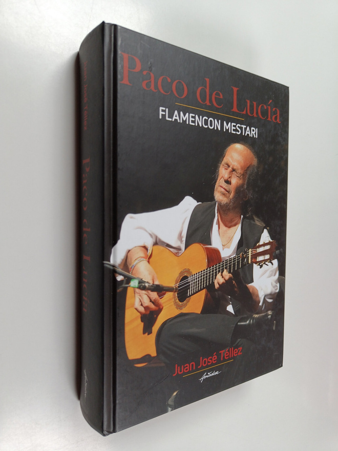 Juan Jose Tellez : Paco de Lucia