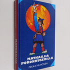 Pekka Muhonen : Matkailija poronkusemilla - pikkukuva 1