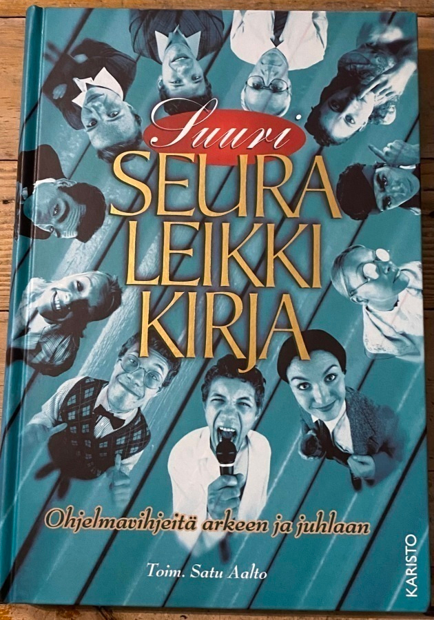 SUURI SEURA LEIKKI KIRJA, Satu Aalto