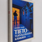 Juhani Saari : Tietoturvallisuuden käsikirja - pikkukuva 1
