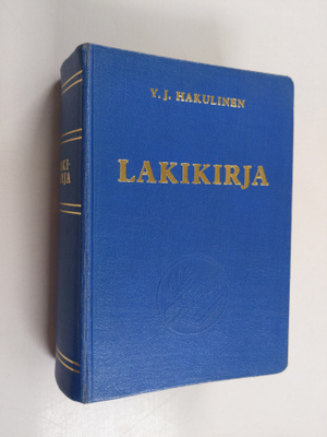 Y. J. Hakulinen : Lakikirja - 21/10 1698-15/2 1963
