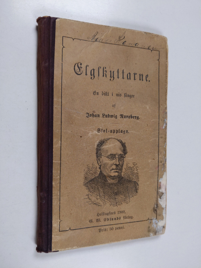 Johan Ludvig Runeberg : Elgskyttarne : en dikt i nio sånger