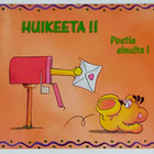 "HUIKEETA!! Postia sinulta!"-KULKEMATON POSTIKORTTI - pikkukuva 1