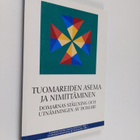 Tuomareiden asema ja nimittäminen : tuomaritoimikunnan mi... - pikkukuva 1