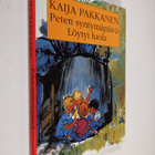 Kaija Pakkanen : Peten syntymäpäivä ; Löytyi luola - pikkukuva 1