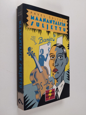 Pavel Soltesz : Maanantaisin suljettu