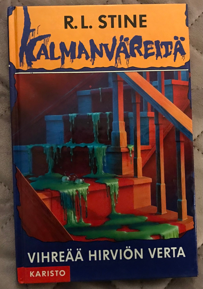 R. L. Stine: Vihreää hirviön verta Kalmanväreitä Goosebumps