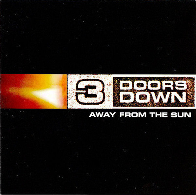 3 Doors Down • Away From The Sun CD