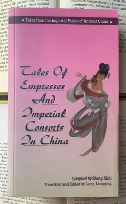 Tales of Empresses and Imperial Consorts in China