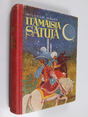 Wilhelm Hauff : Itämaisia satuja