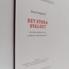 Peter Englund : Det stora svalget. En finlandssvensk i fö... - pikkukuva 1