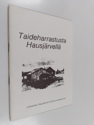 TAIDEHARRASTUSTA HAUSJÄRVELLÄ