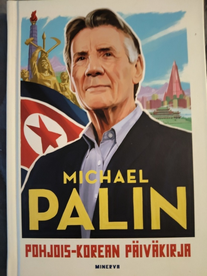 Michael Palin: Pohjois-Korean päiväkirja