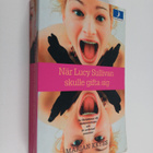 Marian Keyes : När Lucy Sullivan skulle gifta sig - pikkukuva 1