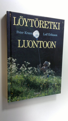 Peter Kranz : Löytöretki luontoon