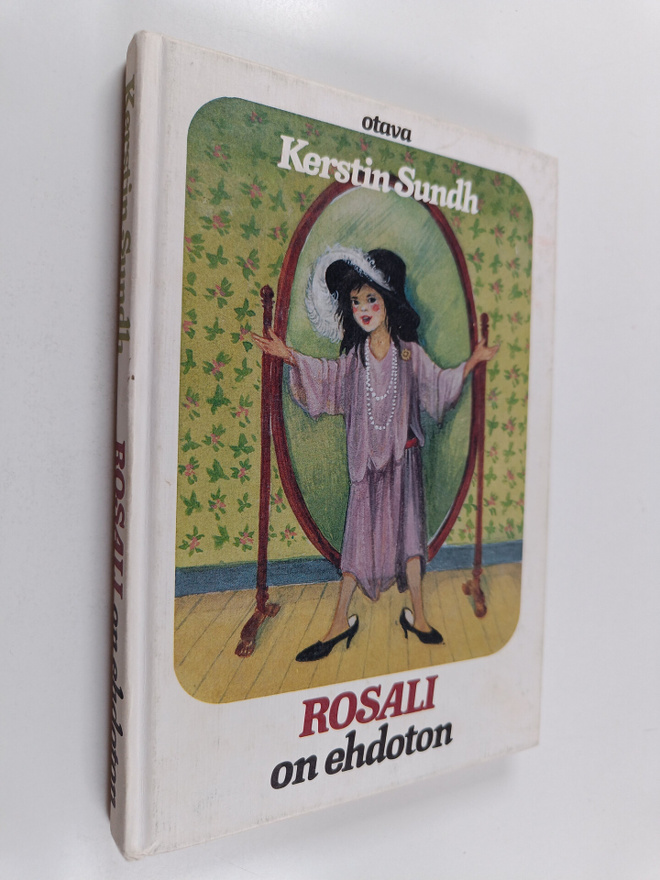 Kerstin Sundh : Rosali on ehdoton