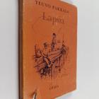 Teuvo Pakkala : Lapsia : kokoelma novelleja lasten parista - pikkukuva 1