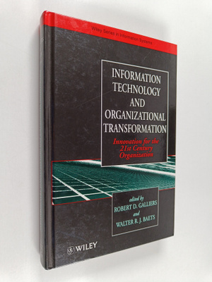 Robert D. Galliers : Information technology and organizat...