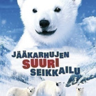 Jääkarhujen suuri seikkailu - DVD - pikkukuva 1