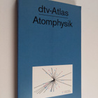 Bernhard Bröcker : Dtv-Atlas zur Atomphysik : Tafeln und ... - pikkukuva 1