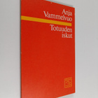 Anja Vammelvuo : Totuuden iskut : runoja - pikkukuva 1