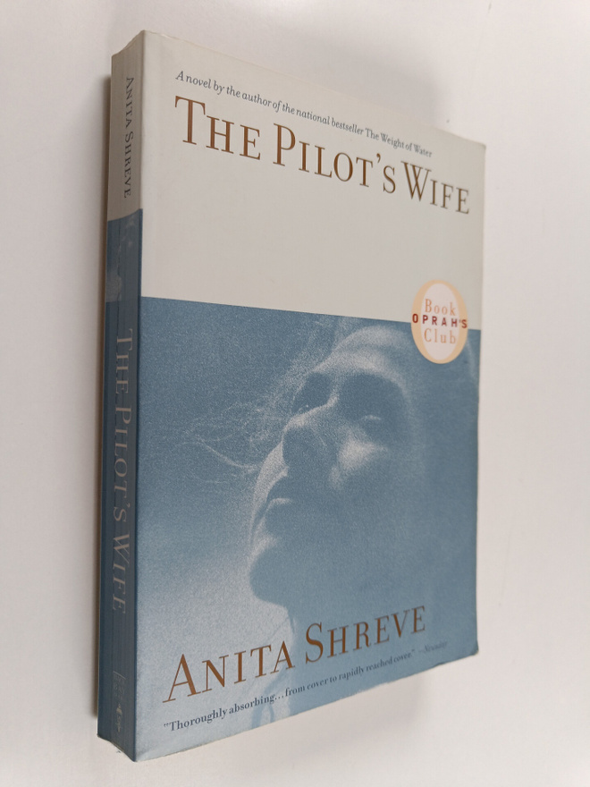 Anita Shreve : The pilot's wife : a novel