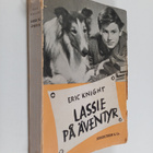 Eric Knight : Lassie på äventyr - pikkukuva 1