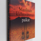 Maailman kiehtovimmat paikat - pikkukuva 1
