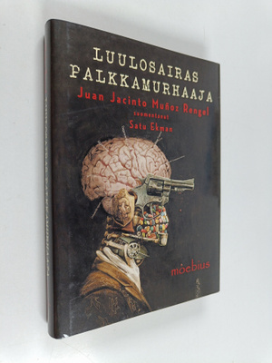 Juan Jacinto Munoz Rengel : Luulosairas palkkamurhaaja