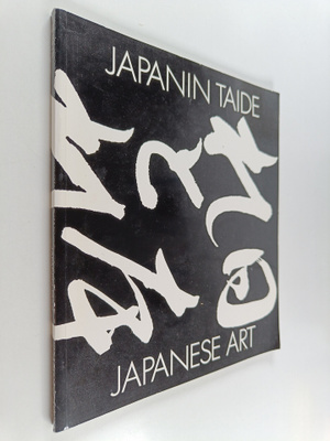 Japanin taide = Japanese art : 19.5.-2.9.1990, Retretti