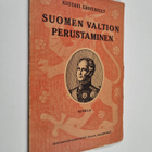 Kustavi Grotenfelt : Suomen valtion perustaminen - pikkukuva 1