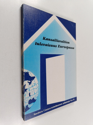 Allan (toim.) Rosas : Kansallisvaltion tulevaisuus Euroop...