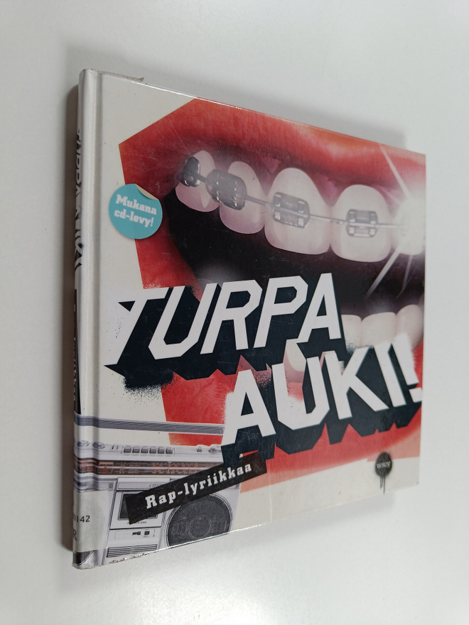 Turpa auki! : rap-lyriikkaa