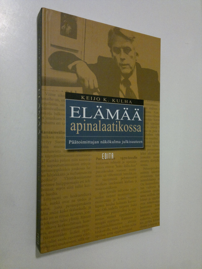 Keijo K. Kulha : Elämää apinalaatikossa : päätoimittajan ...