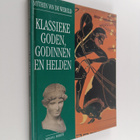 Morgan J. Roberts ym. : Klassieke goden, godinnen en helden - pikkukuva 1