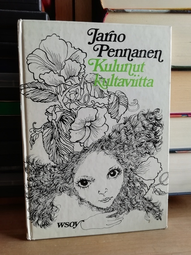 Jarno Pennanen - Kulunut kultaviitta - 1.p.1971