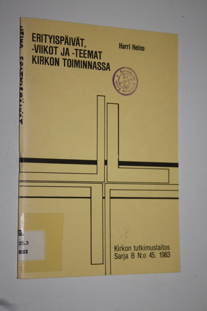 Harri Heino : Erityispäivät, -viikot ja -teemat kirkon to...