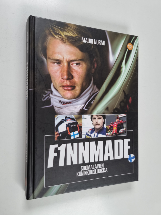 Mauri Nurmi : F1nnmade : suomalainen kuninkuusluokka
