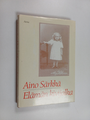 Aino Särkkä : Elämän kivijalka