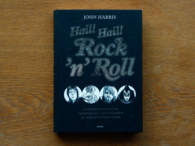 John Harris - Hail! Hail! Rock'n'roll (1. painos)