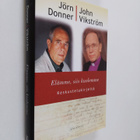 John Vikström ym. : Elämme, siis kuolemme - keskustelukir... - pikkukuva 1