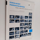 Sukulaiset parrasvaloissa : Suomen ja Viron teatteri unka... - pikkukuva 1