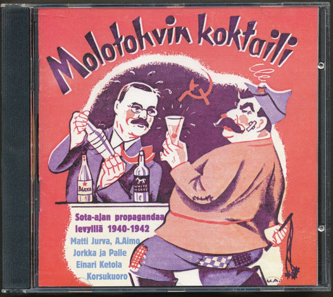 Molotohvin Koktail CD-levy - Sota-ajan Propagandaa 1940-1942