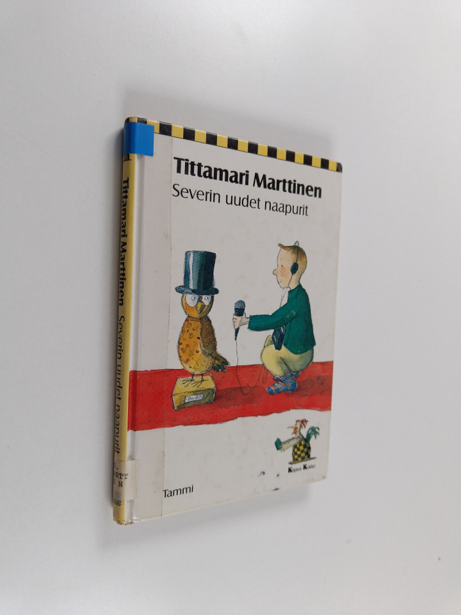 Tittamari Marttinen : Severin uudet naapurit