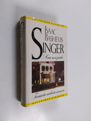 Isaac Bashevis Singer : Kuin oma poika : tarinoita uudest...