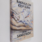 Peter Sandström : Rakkaus on kesy eläin - Romaani - pikkukuva 1