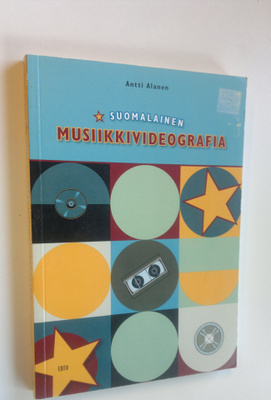 Antti Alanen : Suomalainen musiikkivideografia